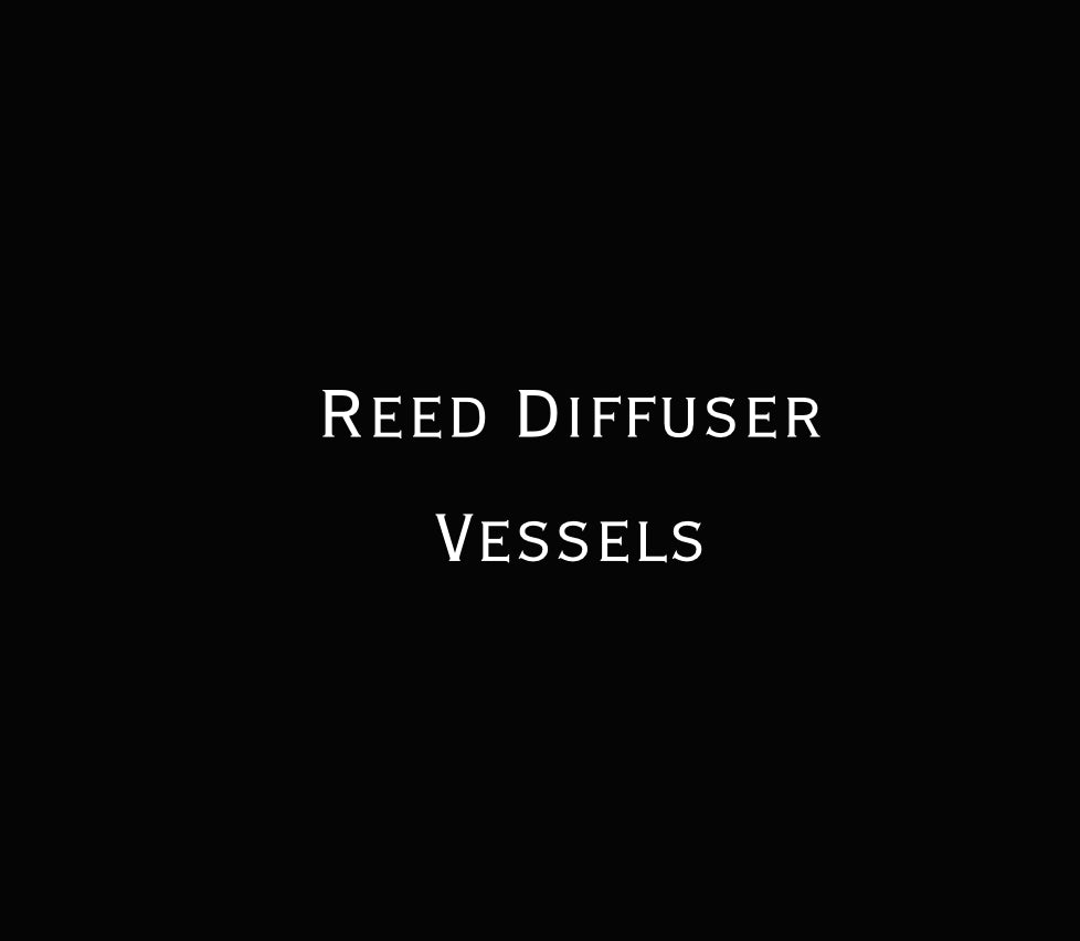 Reed Diffuser Vessels